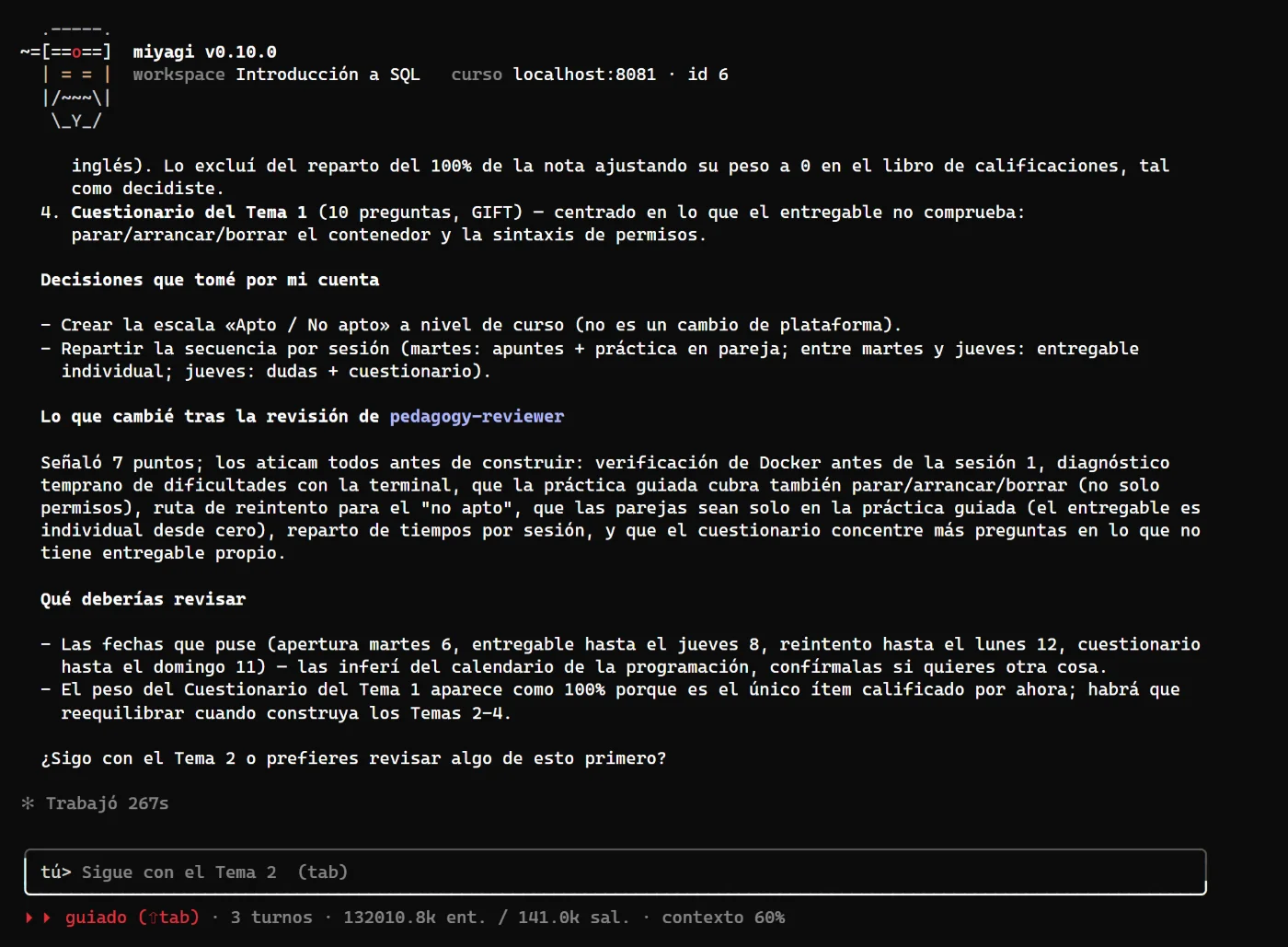 El resumen final del Tema 1: las cuatro piezas creadas, las decisiones tomadas por su cuenta (la escala Apto / No apto, el reparto por sesiones), lo que cambió tras la revisión pedagógica y qué revisar: las fechas y el peso del cuestionario.